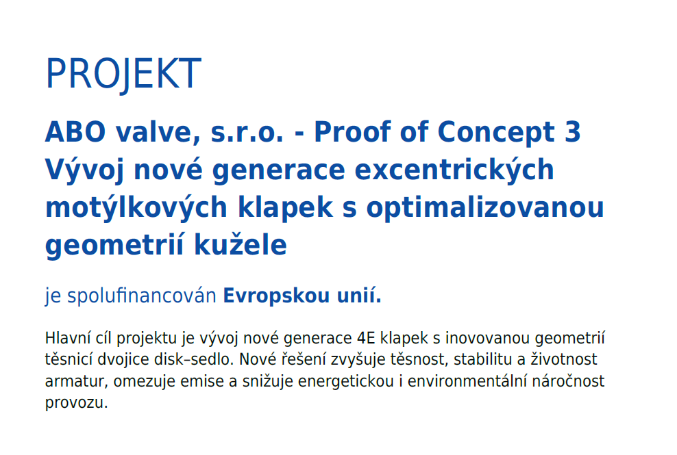 PROJEKT Vývoj nové generace excentrických motýlkových klapek s optimalizovanou geometrií kužele
